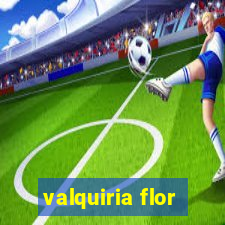 valquiria flor